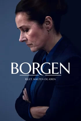 Borgen: Reino, poder y gloria