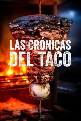 Crónicas del taco