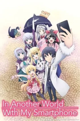 Isekai wa Smartphone to Tomo ni.