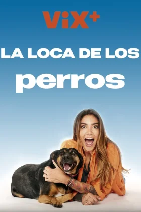 La Loca de los Perros