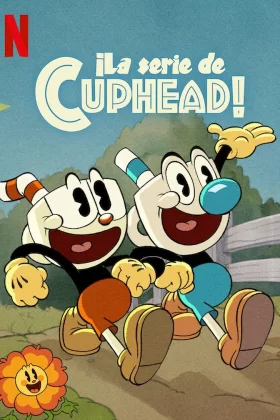 ¡La serie de Cuphead!