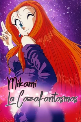 Mikami la Cazafantasmas