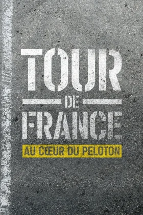 Tour de Francia: En el corazón del pelotón